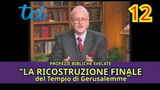 Biblical Prophecies Revealed! 12 - The FINAL RECONSTRUCTION of the Temple of Jerusalem