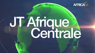 Le journal de l'Afrique Centrale du samedi 01er août 2026
