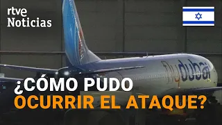 Key insights into the FlyDubai plane attack | Did security fail? | RTVE News