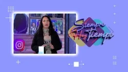 SIEMPRE HAY TIEMPO - VISITA DE DULCEBELLEZAANFE - 27 DE SEPTIEMBRE