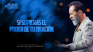 If You Only Knew the Power of Your Prayer - Avivabreak - Christian Messages - Short Sermons