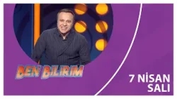 Ben Bilirim | Alper Ateş | 07 04 2026