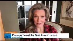 Midwest Access - Viv’s Groovy Garden Planning ahead for next year’s garden Midwest Access - Viv’s Groovy Garden Planning ahead for next year’s garden