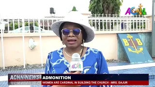 WOMEN ARE CARDINAL IN BUILDING THE CHURCH – MRS DAJUR