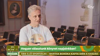 Hogyan választunk könyvet napjainkban? – Mozaik