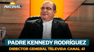 Father Kennedy Rodríguez, General Director of Televida Channel 41 | Matinal