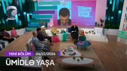 Ümidlə Yaşa - 06.10.2026
