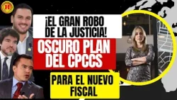 ¿Fiscal General o Cómplice del Poder? El peligro de la opacidad en el CPCCS ⚖️