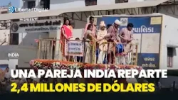 Una pareja india lanza 2,4 millones de dólares en las calles antes de convertirse en monjes