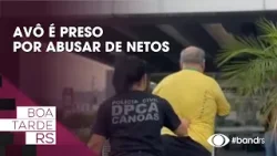 Avô é preso por abusar de netos