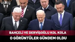 Bahçeli and Dervişoğlu Arm in Arm... Those Images Became a Hot Topic on Social Media