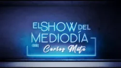 El Show del Mediodía con Carlos Mata | #ElShowdelMediodia | 2025 | #089