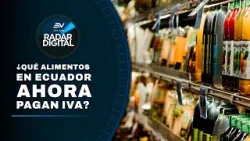 SRI: alimentos con IVA 15% se vuelven tendencia en búsquedas | Radar Digital | Ecuavisa