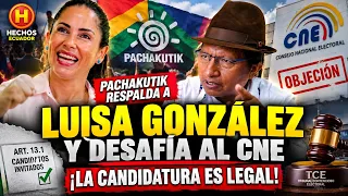 ¿SE CAE LA OBJECIÓN DEL CNE? Pachakutik demuestra que Luisa González sí puede ser candidata invitada