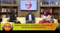 Entertainment Packed Monday Episode Of WakeUpNigeria [FULL VIDEO]