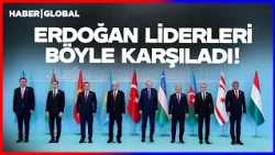Erdoğan Türk Devletleri Teşkilatı Toplantısına Katılan Liderleri Böyle Karşıladı!