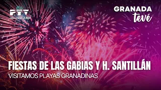 ⚡GRANADA TV HD | #GTV869 | Las Gabias and Huétor Santillán Festivals | Aug 7