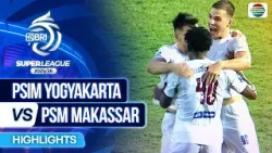 PSIM Yogyakarta VS PSM Makassar - Highlights | BRI Super League 2025/26