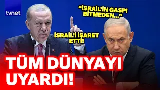 Erdoğan shouted the truth to the world! “Israel’s usurpation…”