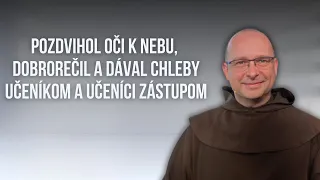 EFFETA | 18. nedeľa v Cezročnom období, ROK A