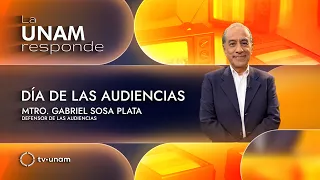 Audiences Day. UNAM Responds 1384