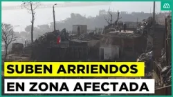 ¿Especulación con la tragedia? Vecinos de Penco acusan importante alza en precios de arriendos