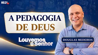 The Pedagogy of God | Sermon by Douglas Medeiros