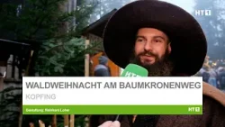 Waldweihnacht am Baumkronenweg lockt in Kopfing an fünf Advent-Wochenenden