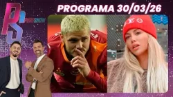 PURO SHOW - PROGRAMA 30/03/26 - MAURO ICARDI VOLVIÓ A LA CARGA CONTRA WANDA NARA