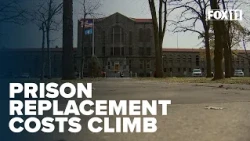 Officials point fingers as costs to replace century-old Wisconsin prison rise