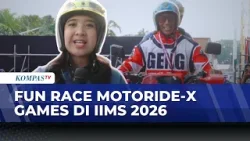 Keseruan Motoride-X Games di IIMS 2026, Fun Race Komunitas Motor | SAPA PAGI