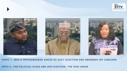 INEC'S PREPAREDNESS AHEAD OF 2027