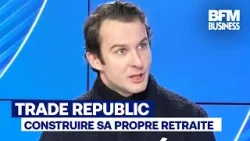 "Avec Trade Republic, on aide les gens à se construire leur propre retraite" (Vincent Grard)