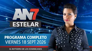 AN7 Prime Time: Friday, September 18, 2026 Program