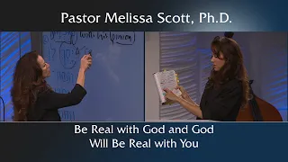 Be Real with God and God Will Be Real with You