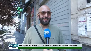 Napoli. In giro a Porta Capuana, “zona d’ombra” che chiede sicurezza e cultura