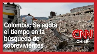 Colombia: Se agota el tiempo para la búsqueda de sobrevivientes tras catastrófico terremoto