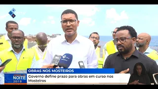 Government sets deadline for ongoing construction in Mosteiros