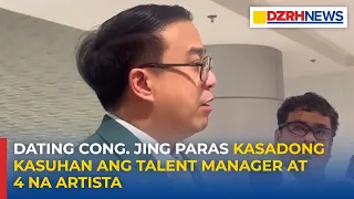 Dating Cong. Jing Paras kasadong kasuhan ang talent manager at 4 na artista