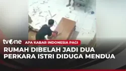 Curiga Istri Mendua, Suami Nekat Belah Rumah | AKIP tvOne