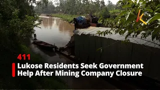 Lukose Residents Seek Government Help After Mining Company Closure