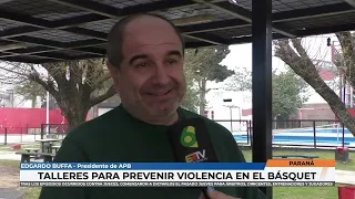 Edgardo Buffa - APB holds workshops to prevent violence in basketball