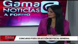 ? A Fondo | Concurso para Fiscal General  /  16-3-2026