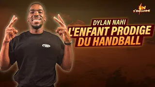 DYLAN NAHI : LE PHÉNOMÈNE DU HANDBALL FRANÇAIS 🇫🇷🔥