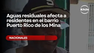 Sewage affects residents in the Puerto Rico neighborhood of Los Mina