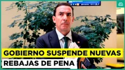Ministerio de Justicia suspende tramitación de rebaja de condenas y anuncia medidas legislativas