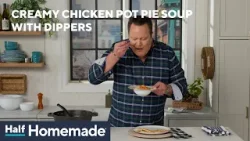 Creamy Chicken Pot Pie Soup with Dippers | Half Homemade Creamy Chicken Pot Pie Soup with Dippers | Half Homemade