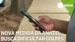 Não caia no golpe: Nova medida da Anatel busca dificultar golpes por celular