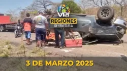 Noticias Regiones de Venezuela hoy - Lunes 03 de Marzo de 2025 @VPItv