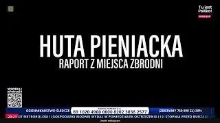 Shocking report "Huta Pieniacka, crime scene report"